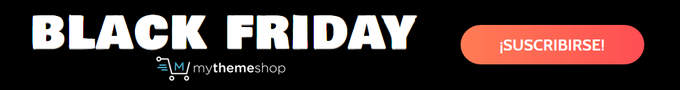 MyThemeShop - Black Friday 2019